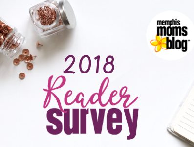 Memphis Moms Blog 2018 reader survey