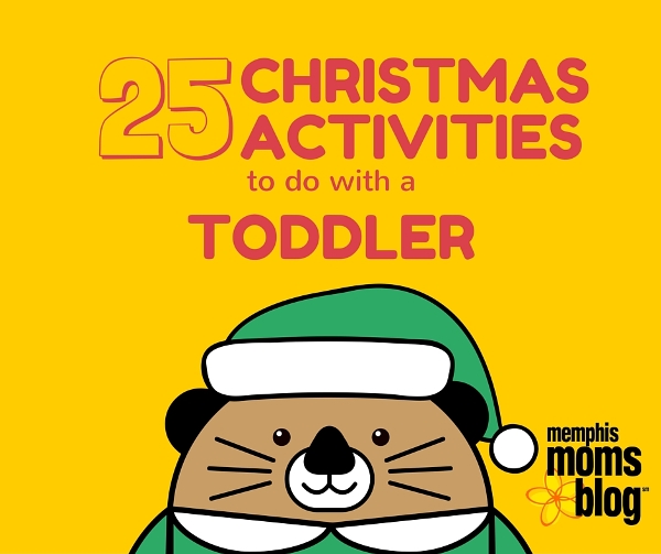 25 Christmas Activities To Do With A Toddler
