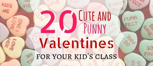 20 Cute and Punny Valentine Ideas for the Classroom
