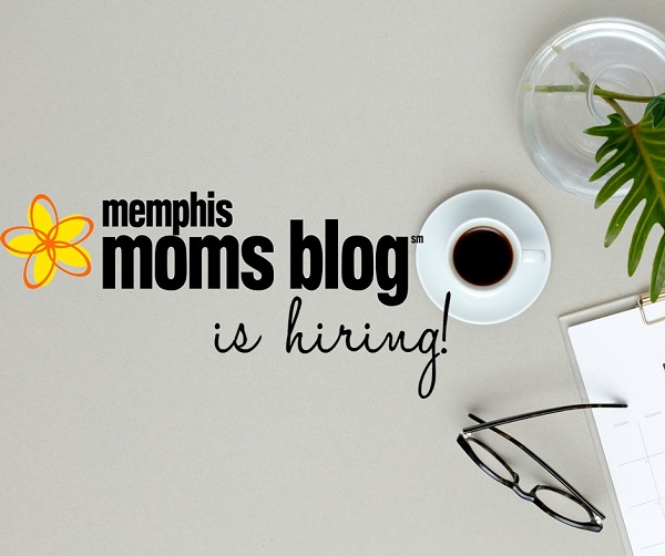 Memphis Moms Blog is Hiring!