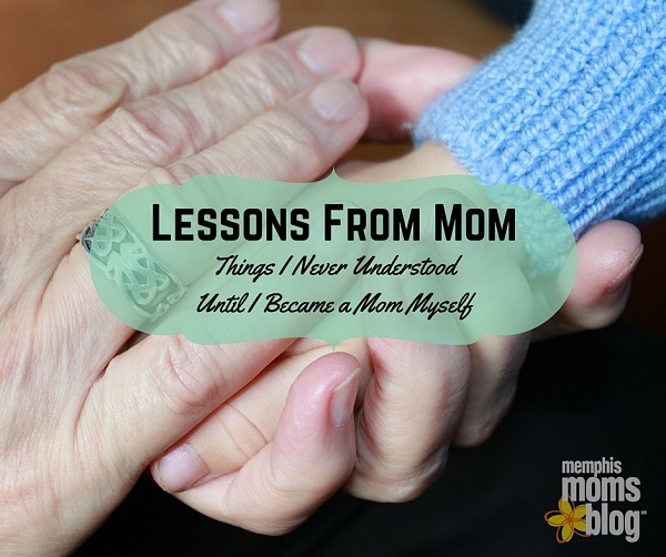 Lessons From Mom