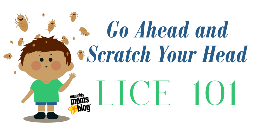 Memphis Moms Blog Lice 101