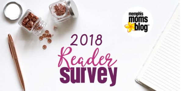 Memphis Moms Blog 2018 reader survey