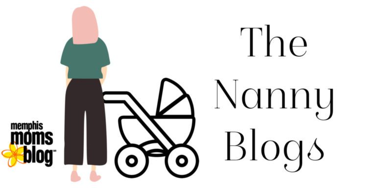 Memphis Moms Blog the nanny blogs