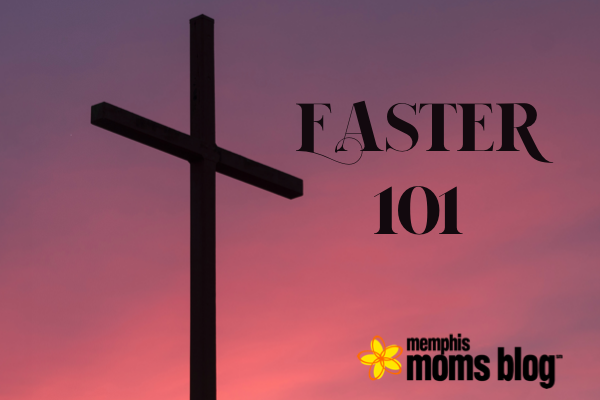 Memphis Moms Blog Easter cross