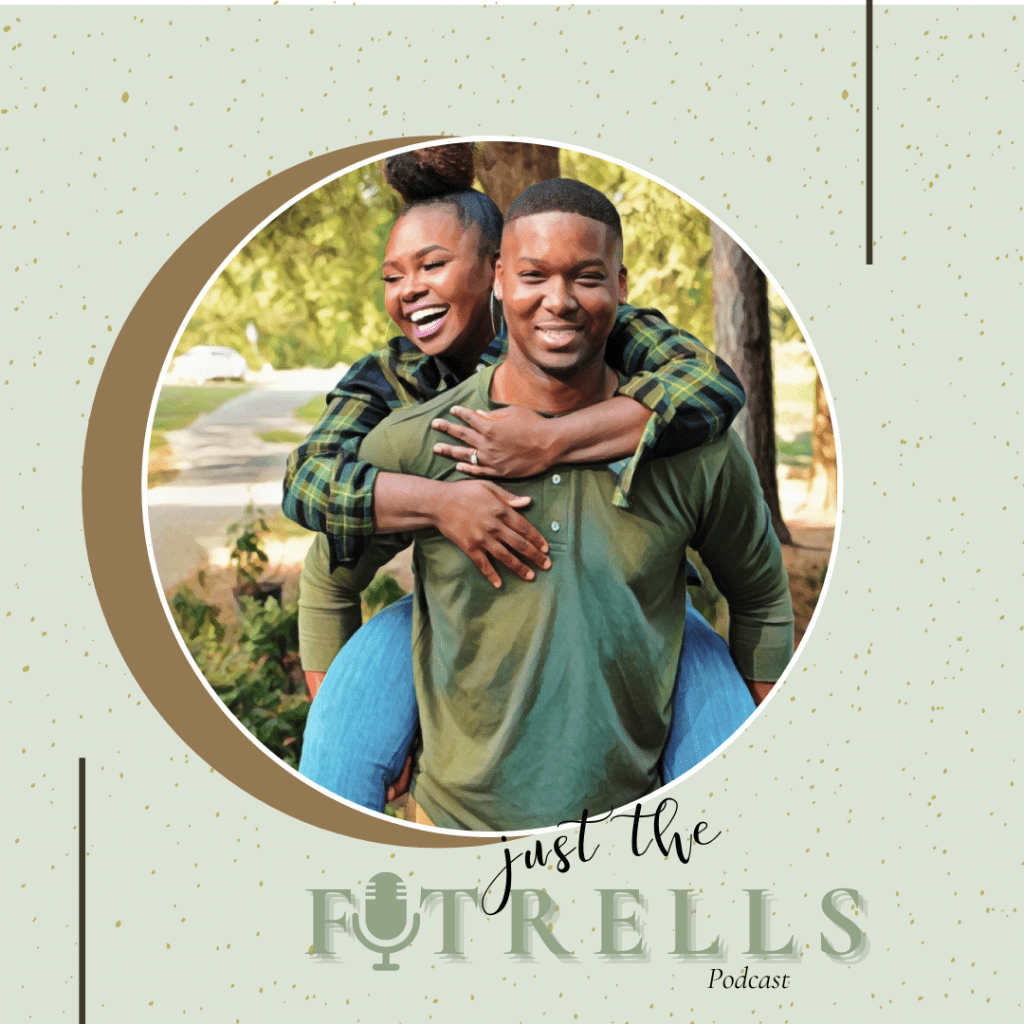 Just the Futrells Podcast
