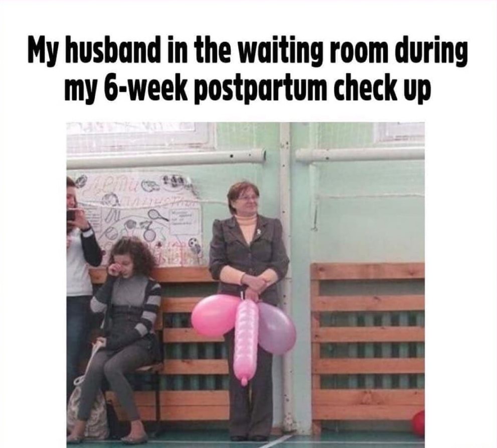 funny meme about husband wanting postpartum sex