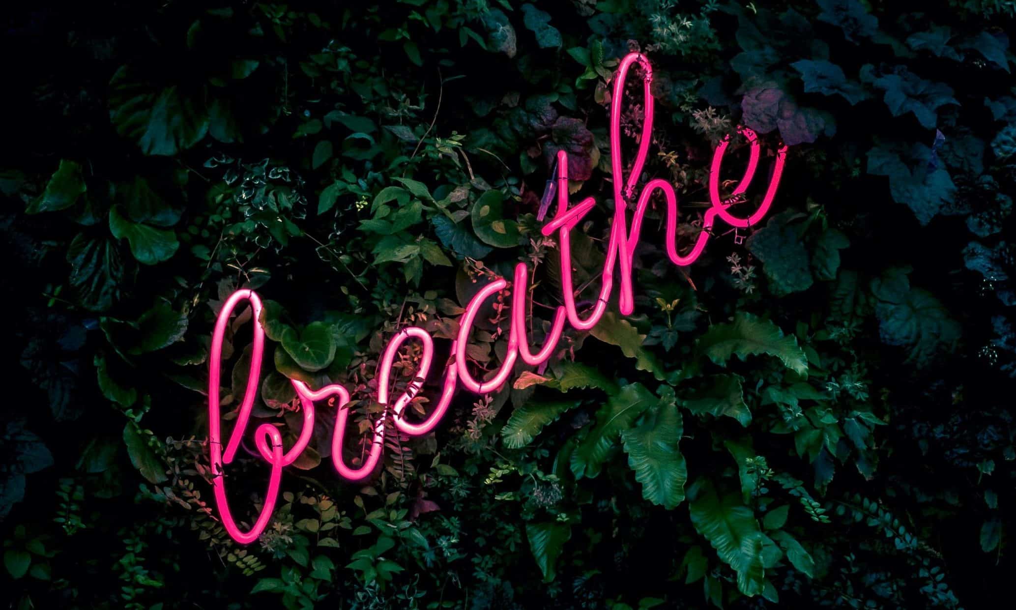 breathe